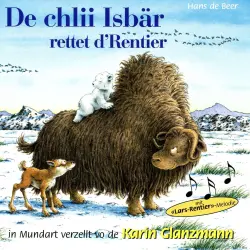 Cover - Hans de Beer - De chlii Isbär rettet d'Rentier