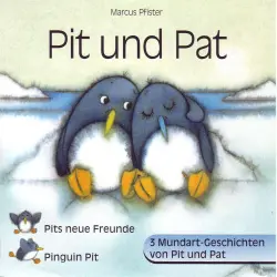 Cover - Marcus Pfister - Pit und Pat (Schweizer Mundart)