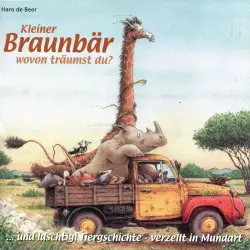 Cover - Hans de Beer - Luschtigi Tiergschichte 2 - Kleiner Braunbär wovon träumst du? (Schweizer Mundart)