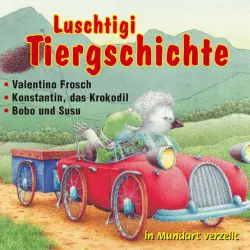 Cover - Hans de Beer - 3 Luschtigi Tiergschichte - Valentino Frosch - Konstantin, das Krokodil - Bobo und Susu (Schweizer Mundart)