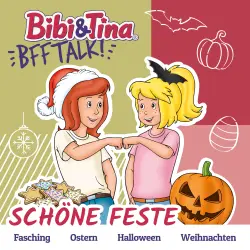 Cover - Bibi & Tina - BFF Talk - Schöne Feste