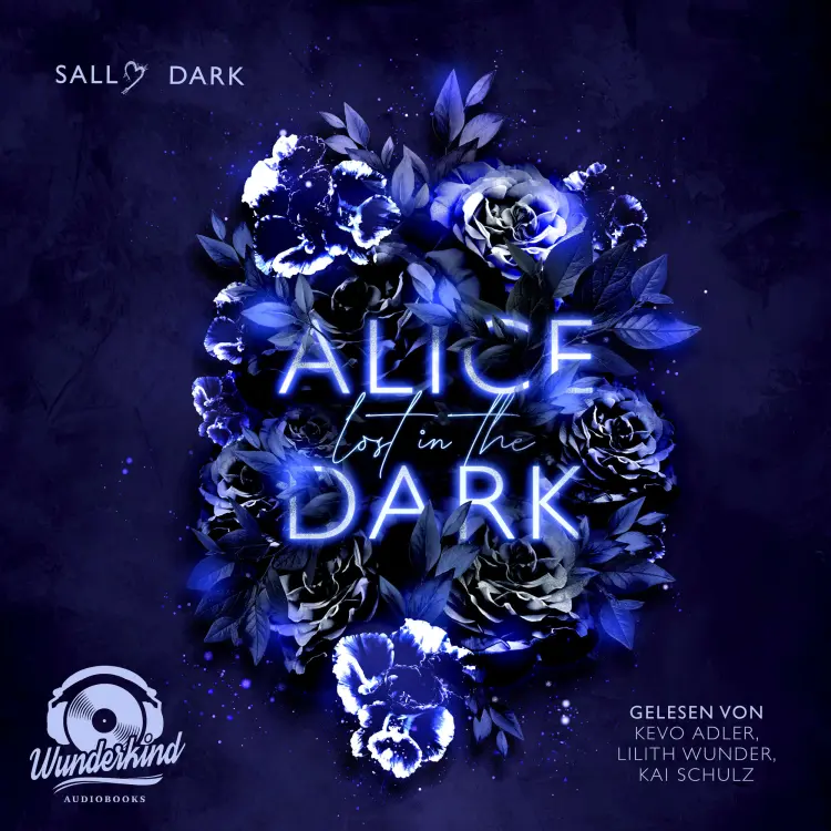 Cover von Sally Dark - Dark Wonderland - Band 1 - Alice lost in the Dark