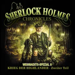 Cover - Sherlock Holmes Chronicles - X-MAS SPECIAL 9 - Krieg der Highlander - Zweiter Teil