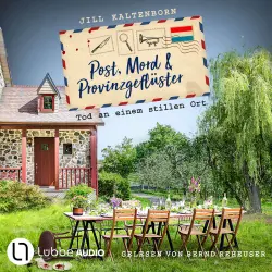 Cover - Jill Kaltenborn - Post, Mord und Provinzgeflüster - Folge 3 - Tod an einem stillen Ort