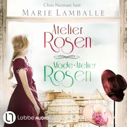 Cover - Marie Lamballe - Die komplette Atelier Rosen-Saga - Atelier Rosen, Mode-Atelier Rosen