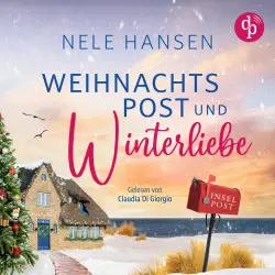 Cover - Nele Hansen - Weihnachtspost und Winterliebe | Romance Hörbuch