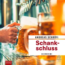 Cover - Andreas Schröfl - Der "Sanktus" muss ermitteln - Band 7 - Schankschluss