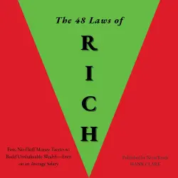 Cover - Hank Clark - The 48 Laws of Rich - Fast, No-Fluff Money Tactics to Build Unshakeable Wealth-Even on an Average Salary