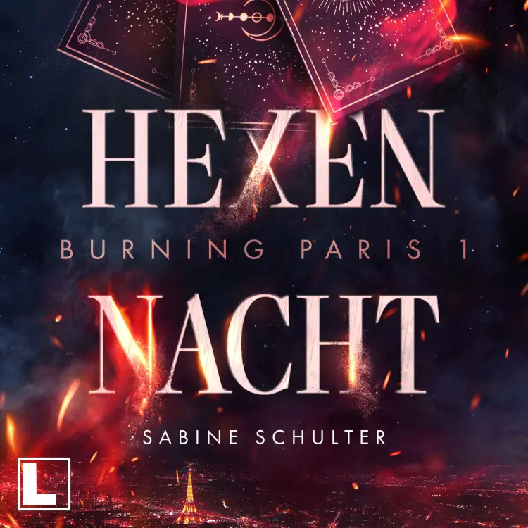 Cover von Sabine Schulter - Burning Paris - Band 1 - Hexennacht