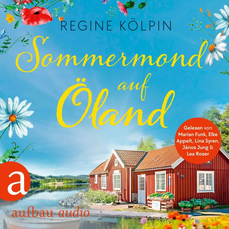 Regine Kölpin - Ferienzeit und Glücksgefühle - Band 2 - Sommermond auf Öland Cover