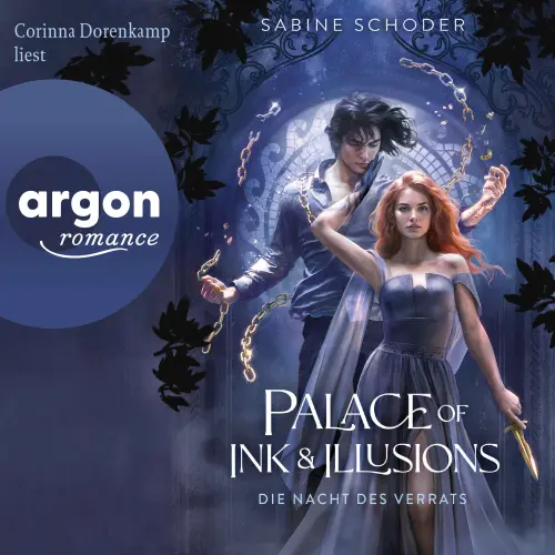 Cover von Sabine Schoder - Palace of Ink & Illusions - Band 2 - Palace of Ink & Illusions - Die Nacht des Verrats