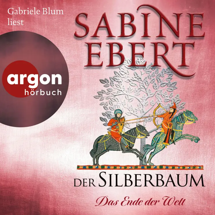Sabine Ebert - Der Silberbaum - Band 2 - Der Silberbaum. Das Ende der Welt Cover