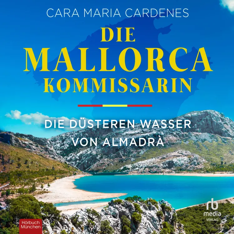 Cara Maria Cardenes - Tödliches Mittelmeer - Band 3 - Die Mallorca-Kommissarin - Die düsteren Wasser von Almadrà Cover