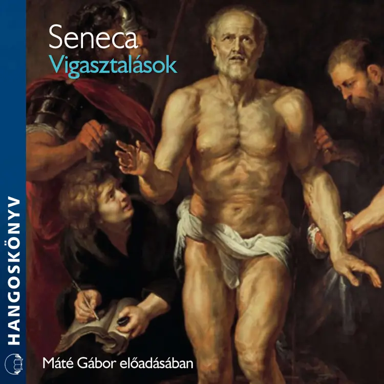 Seneca - Vígasztalások Cover