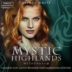 Cover - Raywen White - Mystic Highlands - Band 3 - Mythenbaum
