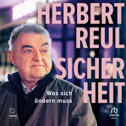 Cover - Herbert Reul - Sicherheit - Was sich ändern muss