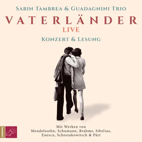 Cover von Sabin Tambrea - Vaterländer LIVE - Konzert und Lesung