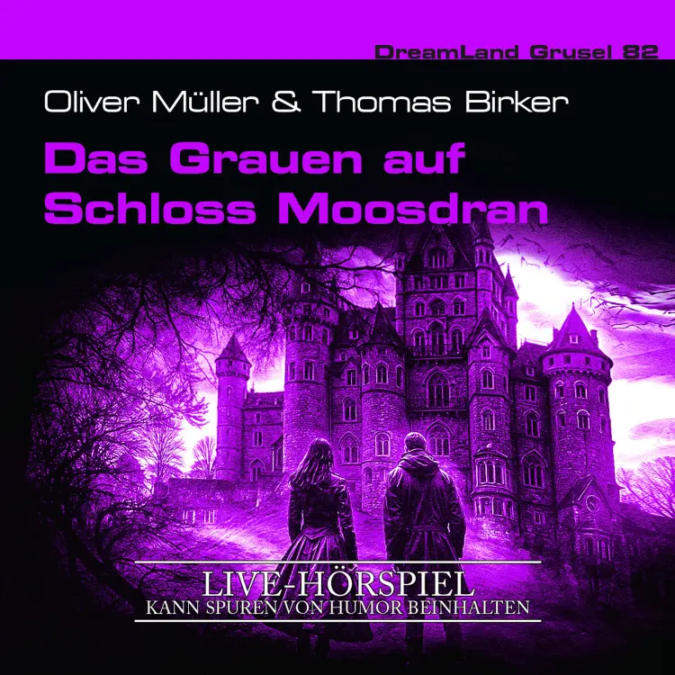 Dreamland Grusel - Folge 82 - Das Grauen auf Schloss Moosdran (Live-Hörspiel) Cover
