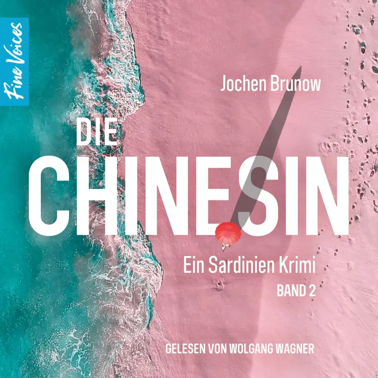 Jochen Brunow - Ein Sardinien Krimi - Band 2 - Die Chinesin Cover