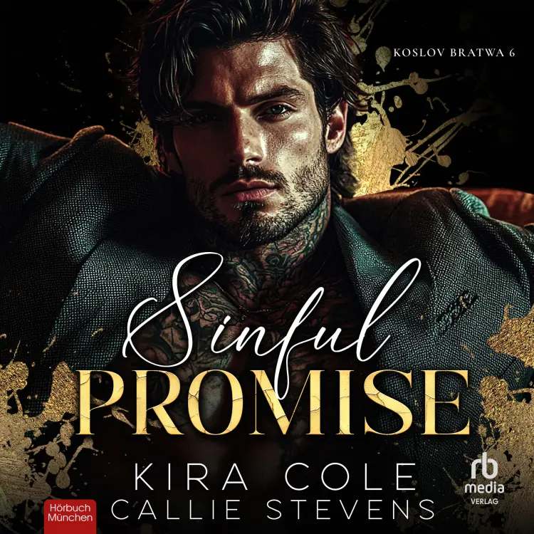 Kira Cole - Koslov Bratwa - Band 6 - Sinful Promise Cover