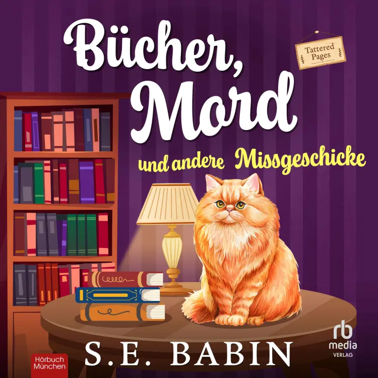 S. E. Babin - Die Buchladen-Morde - Band 1 - Bücher, Mord und andere Missgeschicke Cover