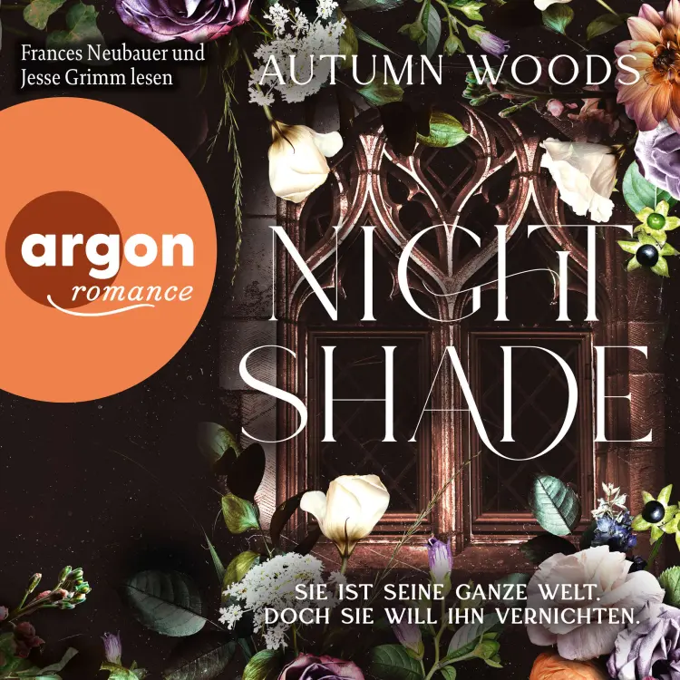 Autumn Woods - Sorrowsong University - Band 1 - Nightshade - Sie ist seine ganze Welt. Doch sie will ihn vernichten. Cover