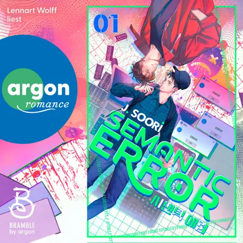 Cover - J. Soori - Systemfehler Liebe - Band 1 - Semantic Error 01 - Systemfehler im Code der Liebe