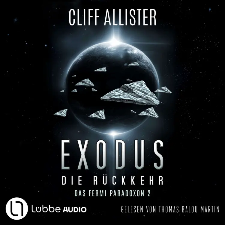 Cliff Allister - Das Fermi Paradoxon - Teil 2 - Exodus - Die Rückkehr Cover