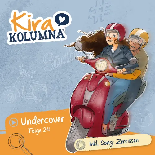 Cover von Kira Kolumna - Folge 24 - Undercover