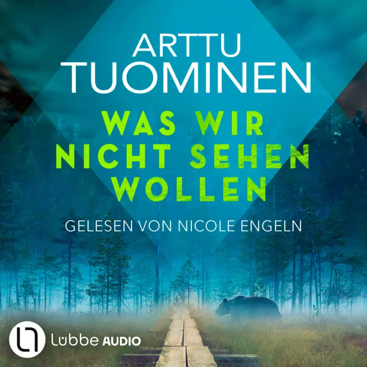 Cover von Arttu Tuominen - River-Delta-Reihe - Teil 5 - Was wir nicht sehen wollen