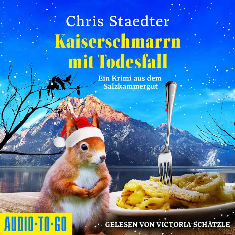 Cover von Chris Staedter - Kaiserschmarrn mit Todesfall - Ein Krimi aus dem Salzkammergut