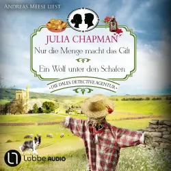 Cover - Julia Chapman - Die Dales Detective Agentur - Teil 4 & 5 - Sammelband 2 - Nur die Menge macht das Gift / Ein Wolf unter den Schafen