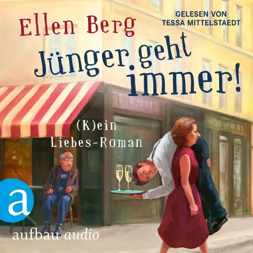 Cover von Ellen Berg - Jünger geht immer! - (K)ein Liebes-Roman