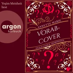 Cover - Annette Marie - Guild Codex: Demonized - Band 2 - Süßes oder Böses