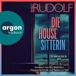 Cover - Emily Rudolf - Die Housesitterin - Ein Traum von einem Job. Oder?