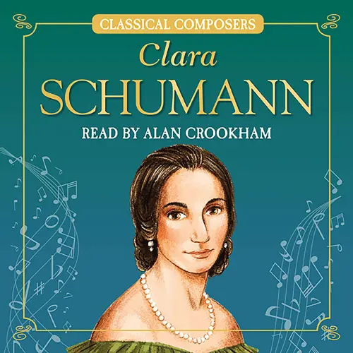 Cover von Joanne Mattern - Classical Composers - Clara Schumann