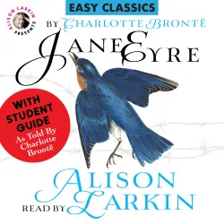 Cover - Charlotte Brontë - Jane Eyre with a Student Guide (as told by Charlotte Brontë)