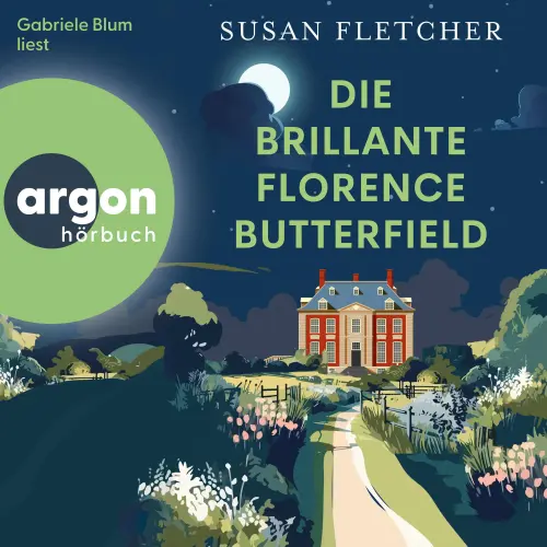 Cover von Susan Fletcher - Die brillante Florence Butterfield