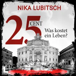 Cover - Nika Lubitsch - 25 Cent - Was kostet ein Leben?