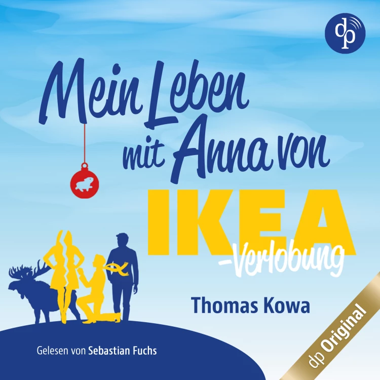 Cover von Thomas Kowa - Anna von IKEA-Reihe - Band 2 - Mein Leben mit Anna von IKEA - Verlobung